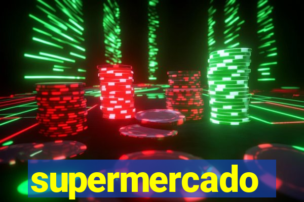 supermercado dinheiro infinito